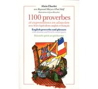 1100 proverbes et expressions en alsacien avec leurs...