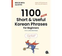 Collectif – 1100 phrases coréennes courtes et utiles pour débutants