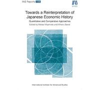 1103 Towards A Reinterpretation Of Japanese Economic History :Quantitative And Comparative Approaches