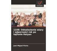 1108: Odnalezienie wiary i odporności rok po tajfunie Haiyan