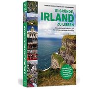 111 Gründe, Irland Zu Lieben