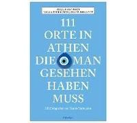 Alexia Amvrazi Diana Farr Louis Diane Shug 111 Orte in Athen, die man ge (Poche)