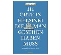 111 Orte In Helsinki, Die Man Gesehen Haben Muss