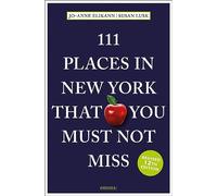 111 Places in New York That You Must Not Miss