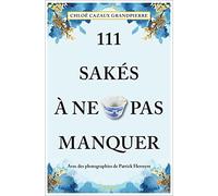111 Sakés à ne pas manquer