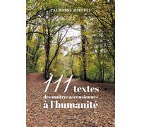 111 textes des maîtres ascensionnés à l'humanité - Lauraine Diberet - Baudelaire - broché - Essai