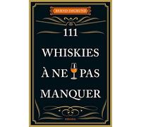 111 Whiskies à ne pas manquer – Emons Verlag