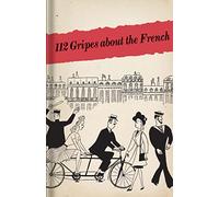 112 Gripes about the French: 1945