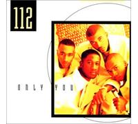 112 - Only You [Import]