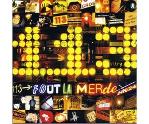 113 fout la merde