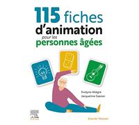 115 fiches d'animation pour les personnes âgées: Avec des vidéos d'animation