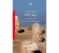 1177 a.C. Il collasso della civiltà