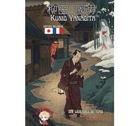119 légendes de Tono : Contes du Japon d’autrefois: édition bilingue français japonais, méthode de P'TIT NINJA