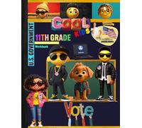 11th Grade US Government Workbook: High School Grade 11 United States Civics Homeschool Lesson Curriculum Quiz Worksheets School Study Book: With ... Tracker Sheets and End-of-Year-Elevation Form