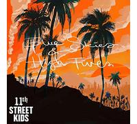 11th Street Kids - Blue Skies & High Fives [Import]