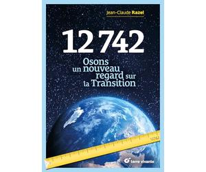 12 742: Osons un nouveau regard sur la Transition