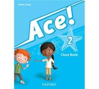 (12).Ace 2.Class Book (+Cd) (2º.Primaria) Casey, Helen (Auteur)