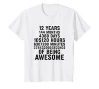 12 Ans 144 Mois 378432000 Seconds of Being Awesome T-Shirt