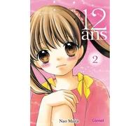 Nao Maita – 12 ans – Tome 02 – Manga – Broché – Glénat