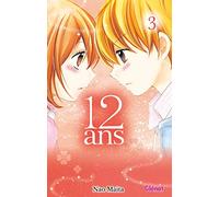 12 ans - Tome 03
