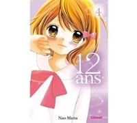 Nao Maita – 12 ans – Tome 4 – Broché – Glénat