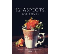 12 Aspects (Of Love)