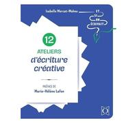 12 Ateliers D'écriture Créative