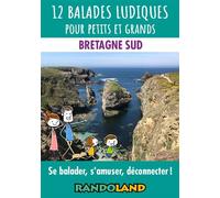 12 balades ludiques - Bretagne Sud - Patrice Reduron - Randoland - Coffret - Guide