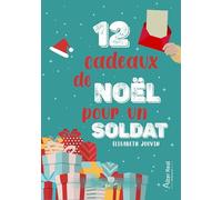 12 cadeaux de Noël pour un soldat