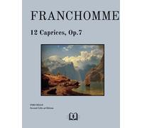 12 Caprices, Op.7: For Cello; Second Cello ad Libitum