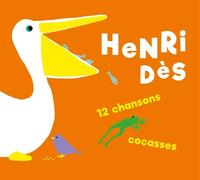 12 CHANSONS COCASSES - HENRI DÈS CD NEUF