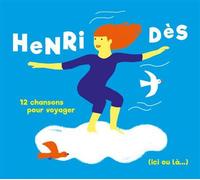 12 chansons pour voyager (ici ou là...) CD