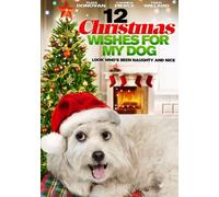 12 Christmas Wishes for My Dog
