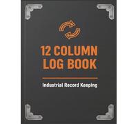 12 Column Log Book: Professional Columnar Notebook for Bookkeeping and Accounting