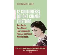 12 couturières qui ont changé l'histoire - Bertrand Meyer-Stabley - Eyrolles - Poche - Essai