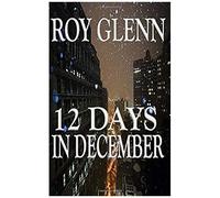 12 Day's In December (The Vicious Black Years)