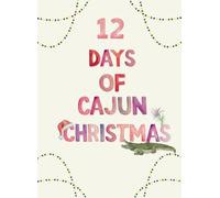 12 Days of Cajun Christmas