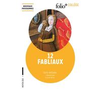 12 Fabliaux Texte intégral et dossier - Anonyme - Gallimard - broché - Scolaire / Universitaire