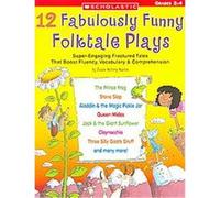 12 Fabulously Funny Folktale Plays Justin McCory Martin (Auteur)