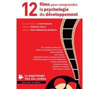12 films pour comprendre la psychologie du développement