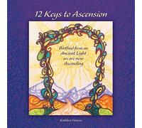 12 Keys To Ascension