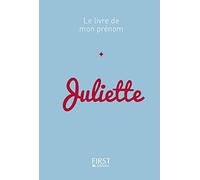 Jules Lebrun – 12 Le Livre de mon prénom - Juliette – Stéphanie Rapoport (contributions)