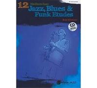 12 études niveau moyen-facile de jazz, blues et funk – instruments en mi bémol – Alfred Music