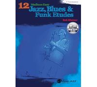 12 Medium Easy Jazz Etudes B Flat +CD --- Jazz Band : Instrument Sib - Mintzer, Bob --- Alfred Publishing