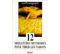 12 meilleures méthodes pour tirer les tarots