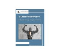 12 meses con propósito: Un diario de liderazgo, enfoque y crecimiento