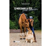 12 mois dans la tête d'une cavalière - Camille de Fauconval - Dashbook - broché - Carnet (de voyage, intime, de notes)