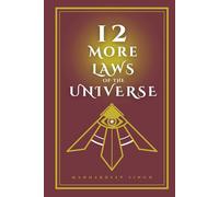 12 More Laws of the Universe