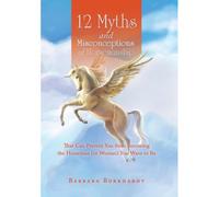 12 Myths And Misconceptions Of Horsemanship