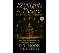12 Nights of Desire: A Short Reads After Dark Holiday Collection